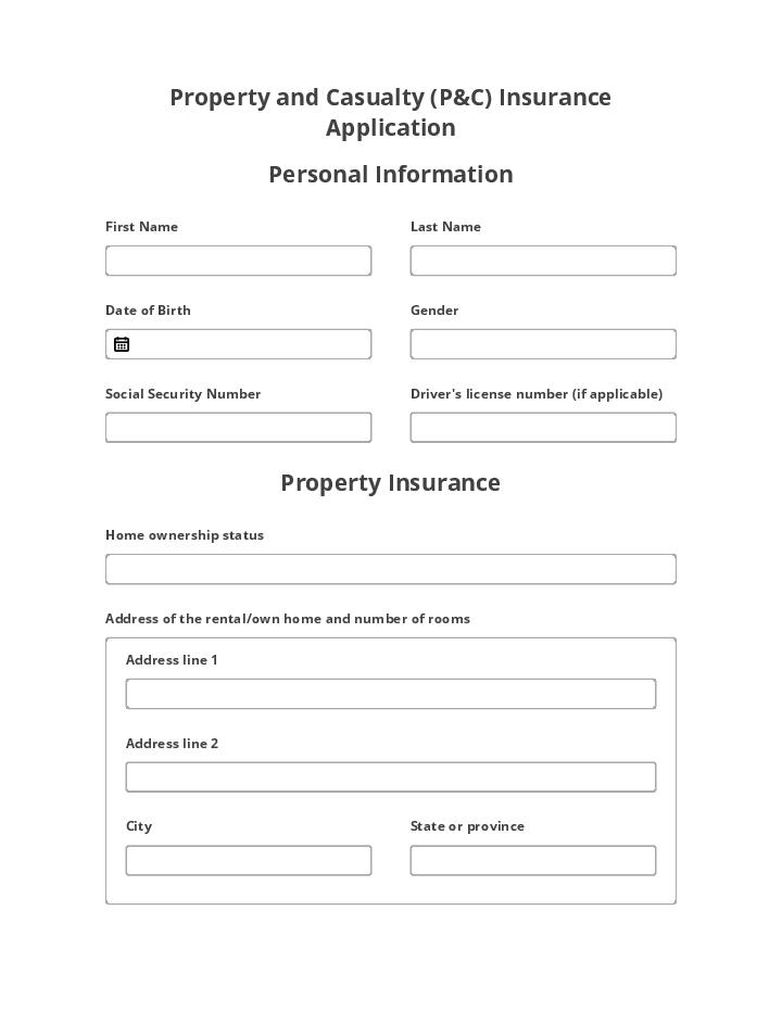 Property and Casualty (P&C) Insurance Application 