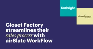 New customer story: Learn how Closet Factory streamlined their sales process using airSlate WorkFlow