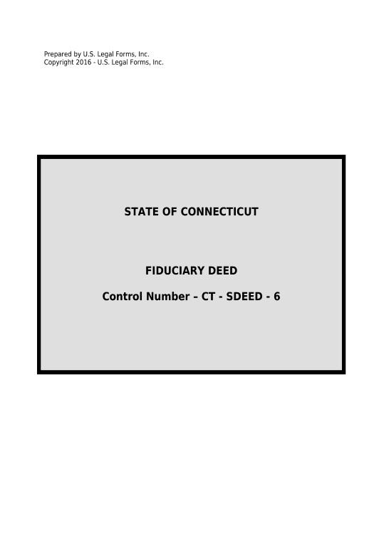Arrange Fiduciary Deed for Executors, Trustees, and other Fiduciaries - Connecticut Create Salesforce Record Bot