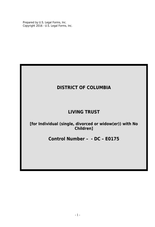 Archive Living Trust for Individual Who is Single, Divorced or Widow (or Widower) with No Children - District of Columbia Slack Notification Postfinish Bot