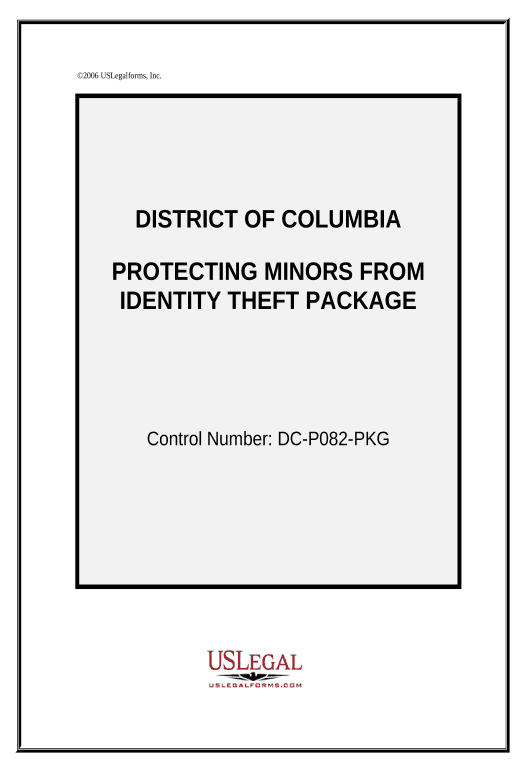 Arrange Protecting Minors from Identity Theft Package - District of Columbia Pre-fill from Google Sheets Bot