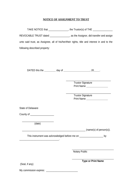 Synchronize Notice of Assignment to Living Trust - Delaware Pre-fill Document Bot