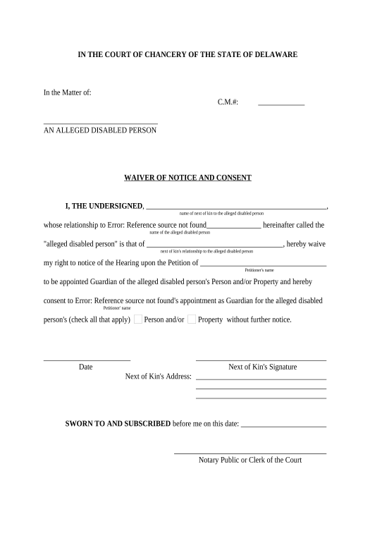 Export Waiver of Notice and Consent (Guardianship) - Fill-in Form - PRO SE ONLY - Delaware Pre-fill from another Slate Bot