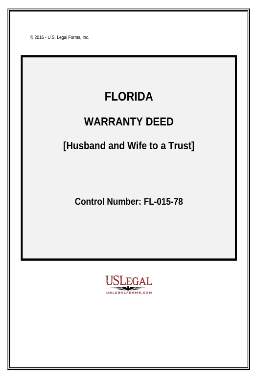 Export Warranty Deed from Husband and Wife to a Trust - Florida Pre-fill with Custom Data Bot