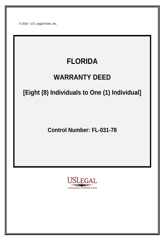 Manage Warranty Deed - Eight Individuals to One Individual - Florida Google Drive Bot