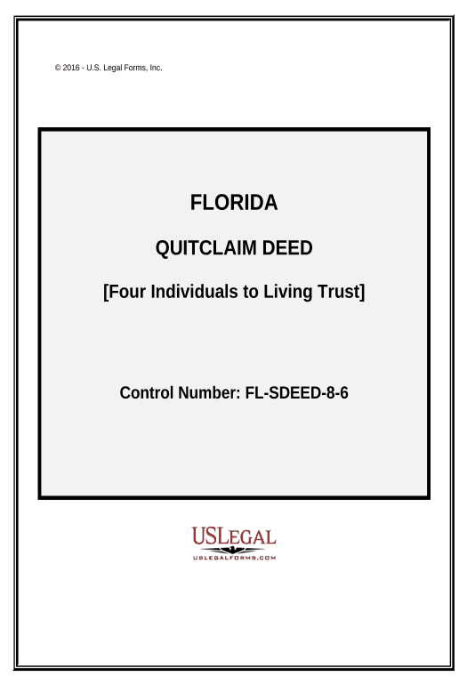 Arrange Quitclaim Deed for Four Individuals to Living Trust - Florida Pre-fill from MySQL Bot