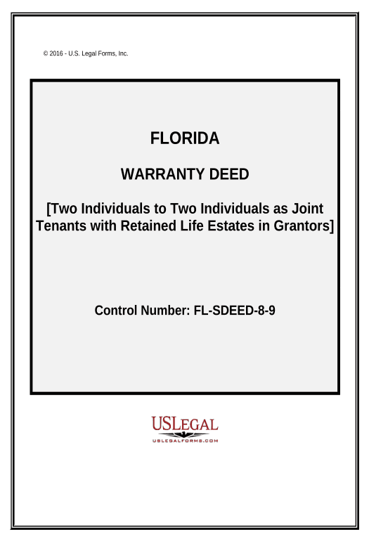 Update Warranty Deed from two Individuals to Two Individuals as Joint Tenants with the Right of Survivorship with Retained Life Estates - Florida Netsuite