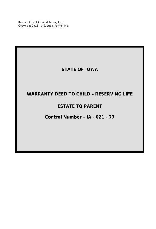 Update Warranty Deed to Child Reserving a Life Estate in the Parents - Iowa Slack Two-Way Binding Bot