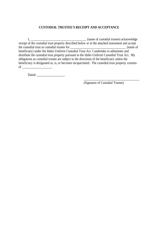 Synchronize 68-1304. Form and Effect of Receipt and Acceptance by Custodial Trustee - Jurisdiction - Idaho Pre-fill from MySQL Bot