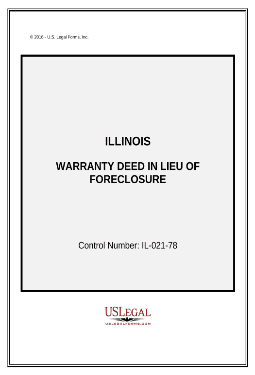 Export Warranty Deed in Lieu of Foreclosure - Illinois Notify Salesforce Contacts