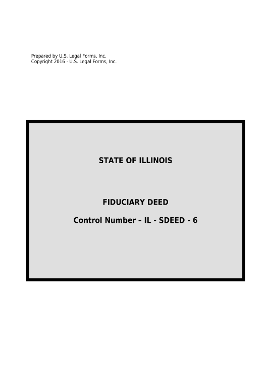 Archive Fiduciary Deed for use by Executors, Trustees, Trustors, Administrators and other Fiduciaries - Illinois Trello Bot