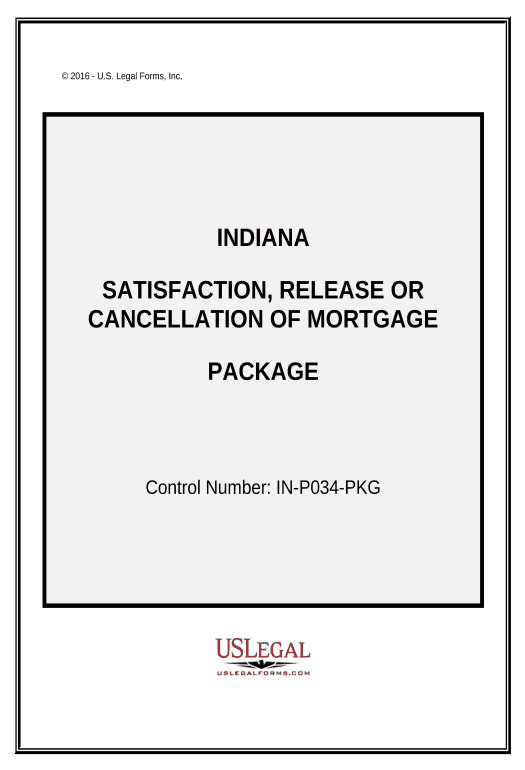 Manage Satisfaction, Cancellation or Release of Mortgage Package - Indiana Mailchimp send Campaign bot