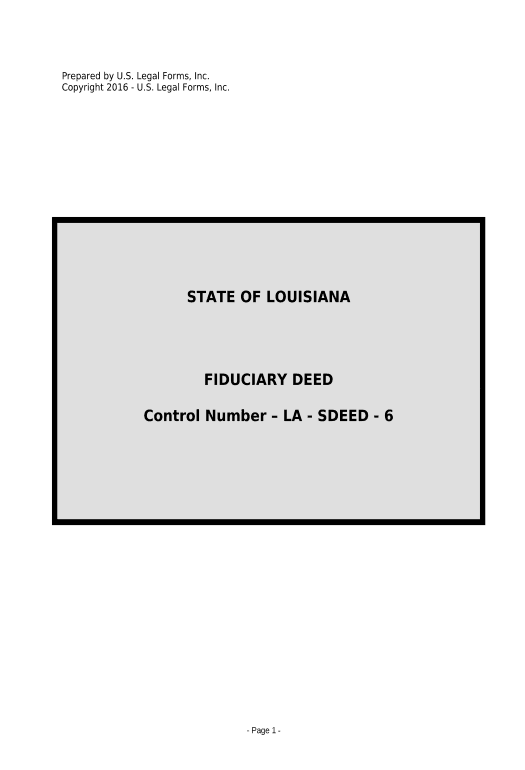 Arrange Fiduciary Deed for use by Executors, Trustees, Trustors, Administrators and other Fiduciaries - Louisiana Basecamp Create New Project Site Bot