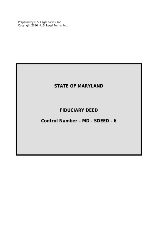 Pre-fill Fiduciary Deed for use by Executors, Trustees, Trustors, Administrators and other Fiduciaries - Maryland Export to NetSuite Record Bot