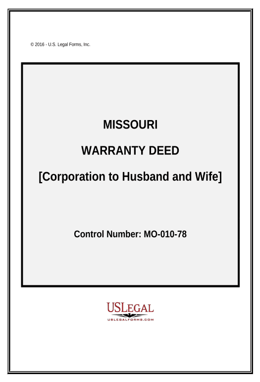 Automate Warranty Deed from Corporation to Husband and Wife - Missouri Google Drive Bot