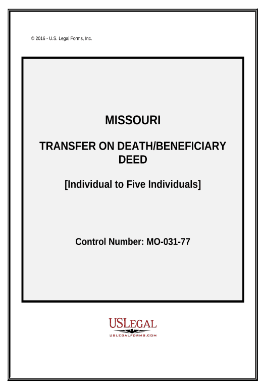Integrate Transfer on Death Deed or TOD - Beneficiary Deed for Individual to Five Individuals - Missouri Slack Notification Postfinish Bot