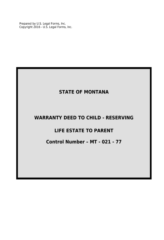 Export Warranty Deed to Child Reserving a Life Estate in the Parents - Montana Remind to Create Slate Bot