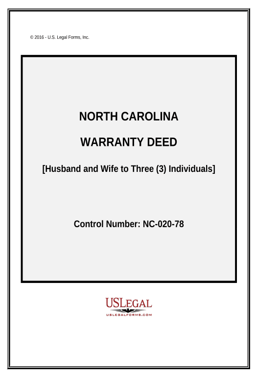 Pre-fill Warranty Deed - Husband and Wife to Three Individuals - North Carolina Email Notification Bot