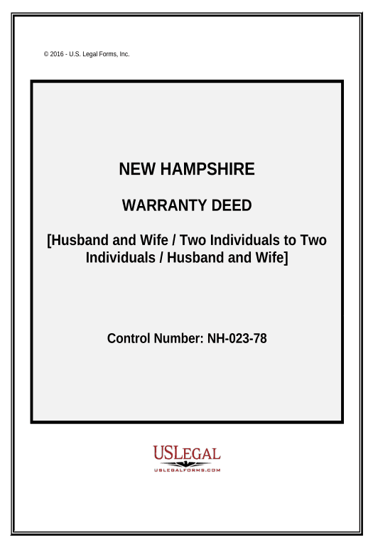 Incorporate Warranty Deed from Husband and Wife, or Two Individuals, to Husband and Wife, or Two Individuals. - New Hampshire Set signature type Bot