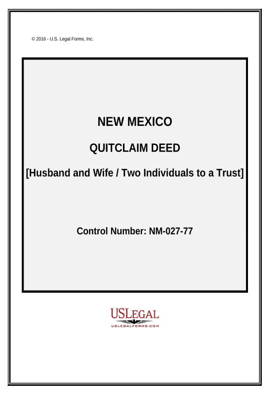 Arrange Quitclaim Deed - Two Individuals / Husband and Wife to a Trust - New Mexico Pre-fill from AirTable Bot