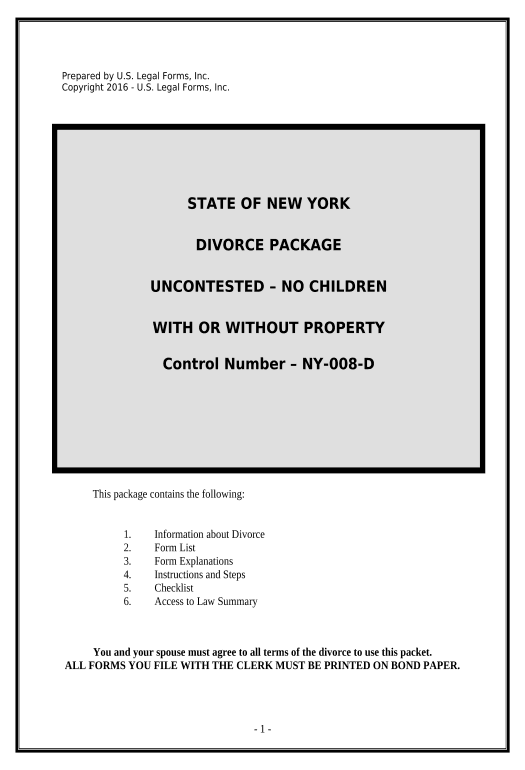 Arrange Uncontested Divorce Package for Dissolution of Marriage with No Children With or without Property and Debts Property and / or Debts - New York Set signature type Bot