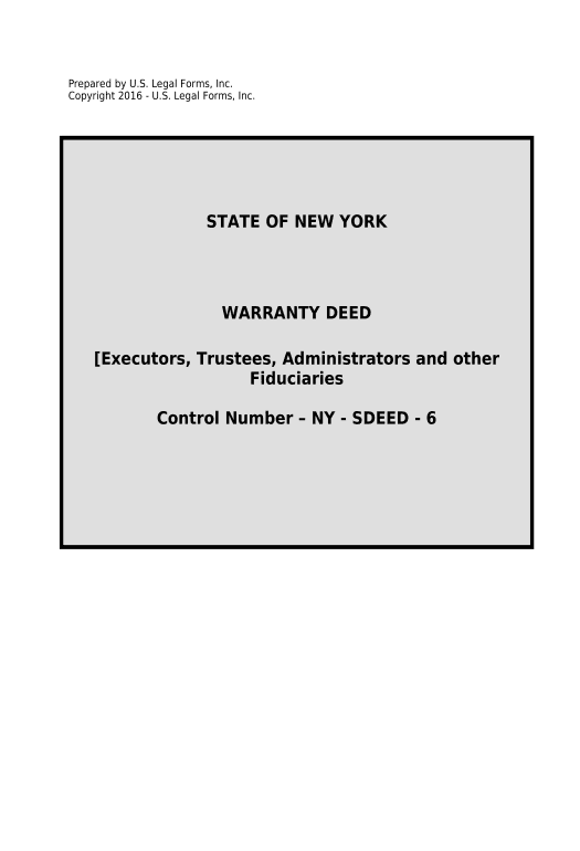 Incorporate Fiduciary Deed for use by Executors, Trustees, Trustors, Administrators and other Fiduciaries - New York Create MS Dynamics 365 Records