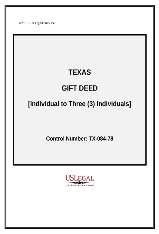 Update Gift Deed from an Individual to Three Individuals. - Texas Text Message Notification Bot