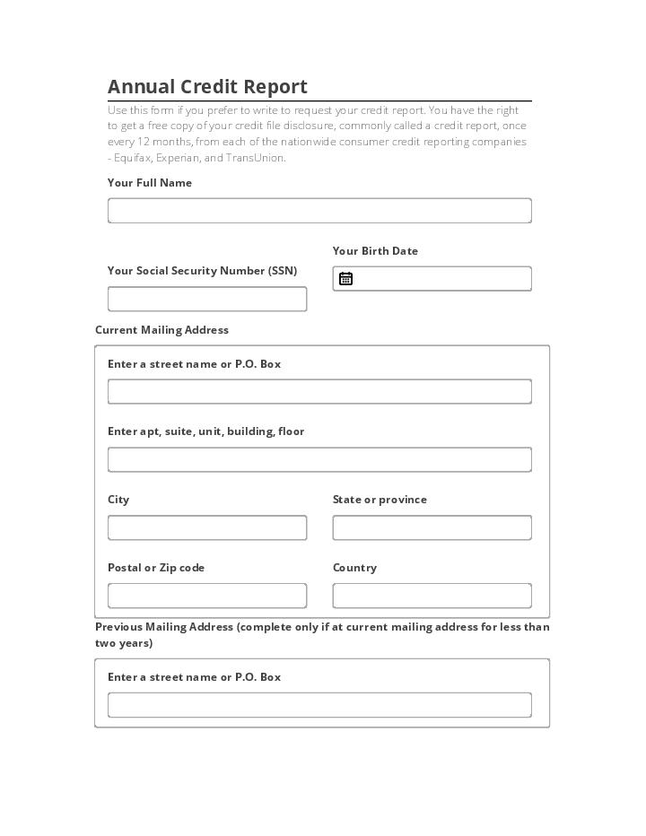 Automate annual credit report Template using ReachMail Bot