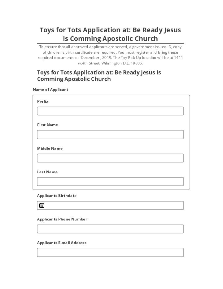 Integrate Toys for Tots Application at: Be Ready Jesus Is Comming Apostolic Church with Salesforce