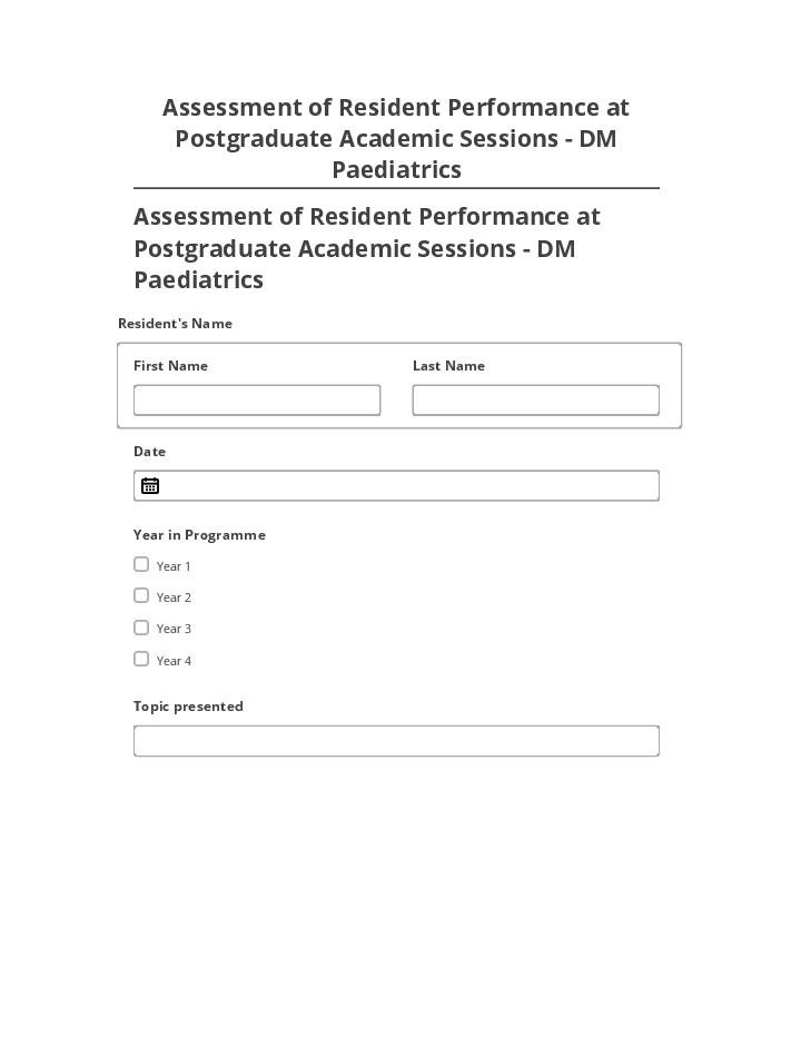 Pre-fill Assessment of Resident Performance at Postgraduate Academic Sessions - DM Paediatrics from Netsuite