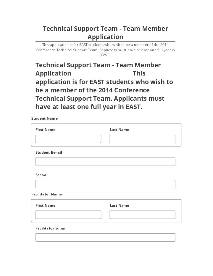 Incorporate Technical Support Team - Team Member Application in Salesforce