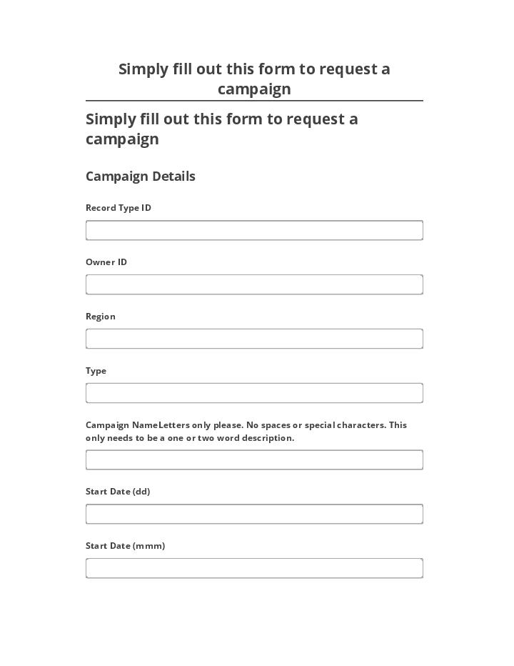 Integrate Simply fill out this form to request a campaign with Microsoft Dynamics