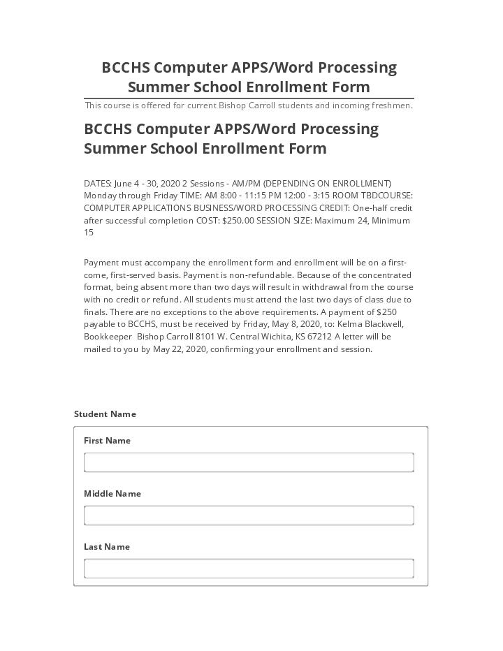 Arrange BCCHS Computer APPS/Word Processing Summer School Enrollment Form