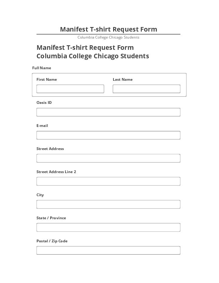 Incorporate Manifest T-shirt Request Form in Netsuite