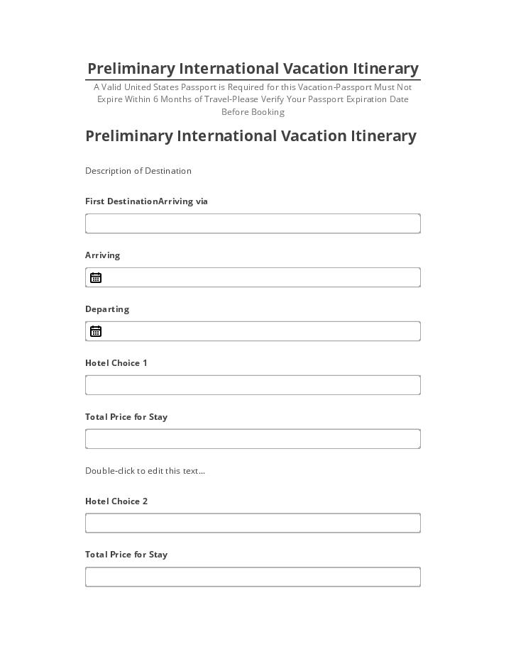 Archive Preliminary International Vacation Itinerary