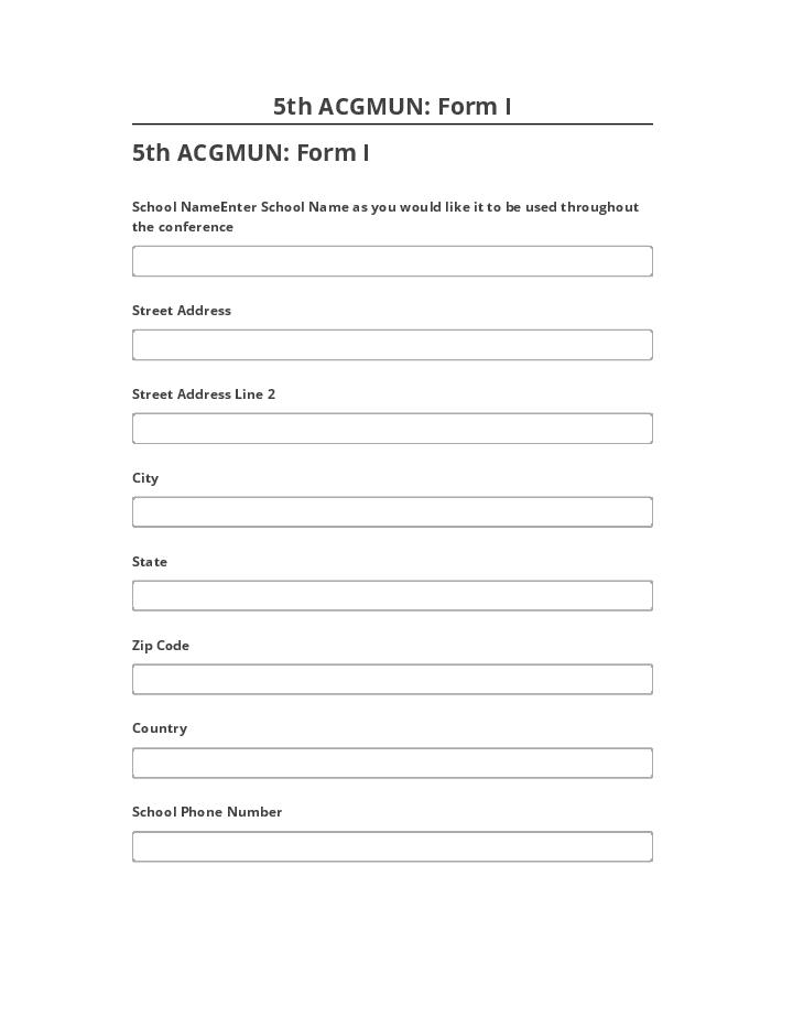 Arrange 5th ACGMUN: Form I in Salesforce