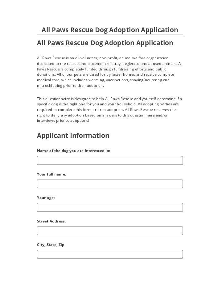 Incorporate All Paws Rescue Dog Adoption Application