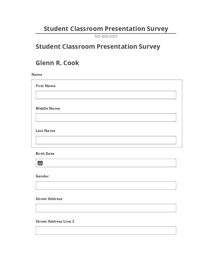 Incorporate Student Classroom Presentation Survey