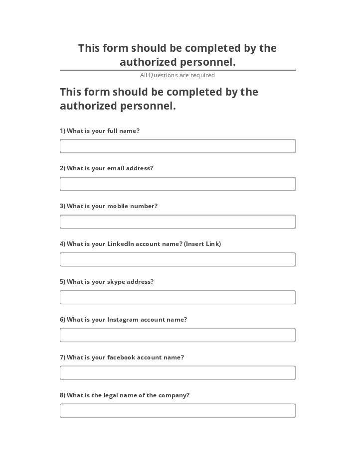 Automate This form should be completed by the authorized personnel. in Salesforce