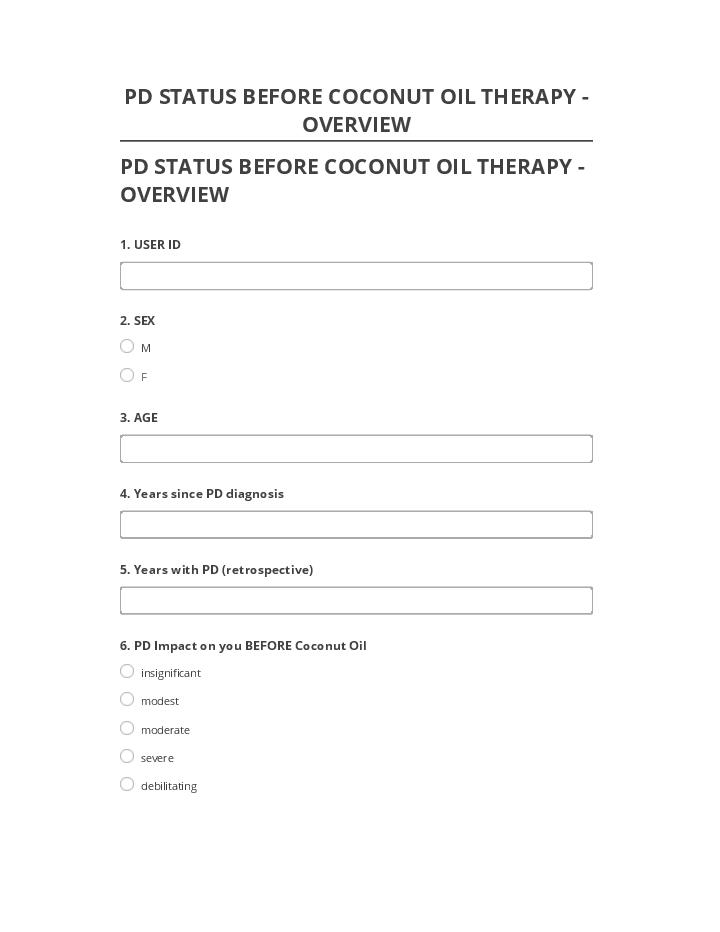 Pre-fill PD STATUS BEFORE COCONUT OIL THERAPY - OVERVIEW from Microsoft Dynamics