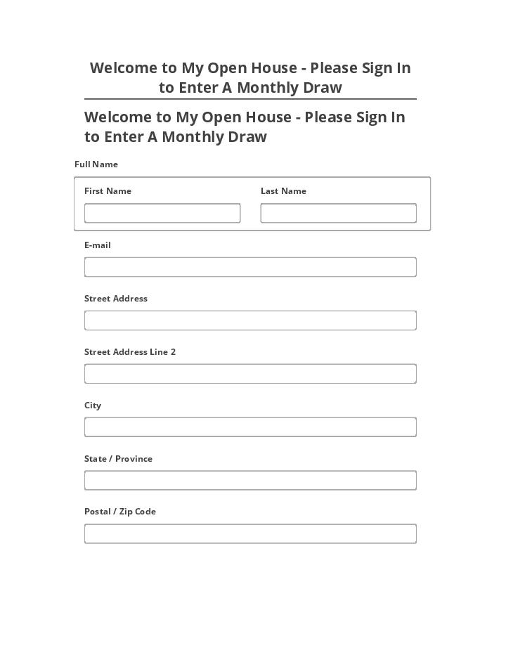 Automate Welcome to My Open House - Please Sign In to Enter A Monthly Draw in Salesforce