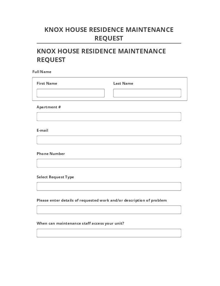Extract KNOX HOUSE RESIDENCE MAINTENANCE REQUEST from Salesforce