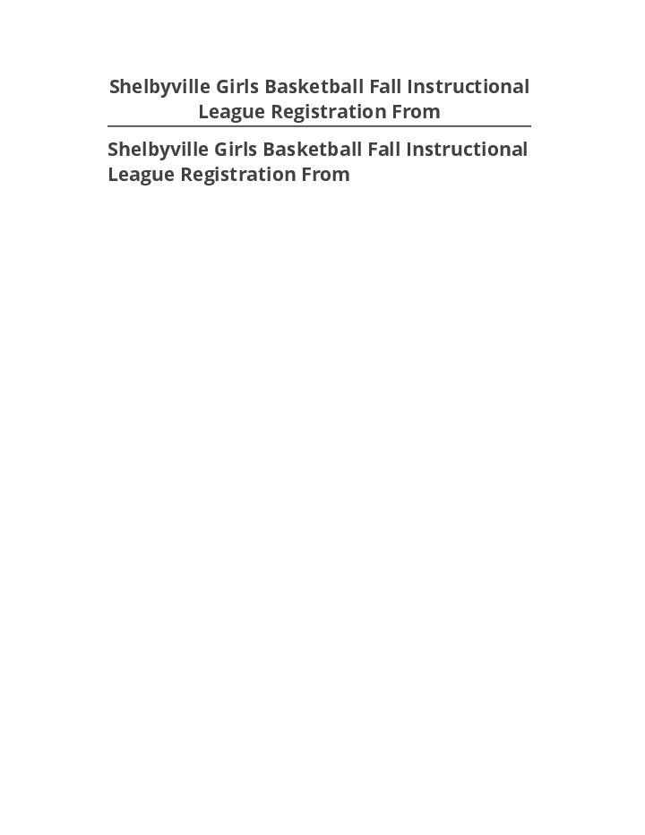Pre-fill Shelbyville Girls Basketball Fall Instructional League Registration From