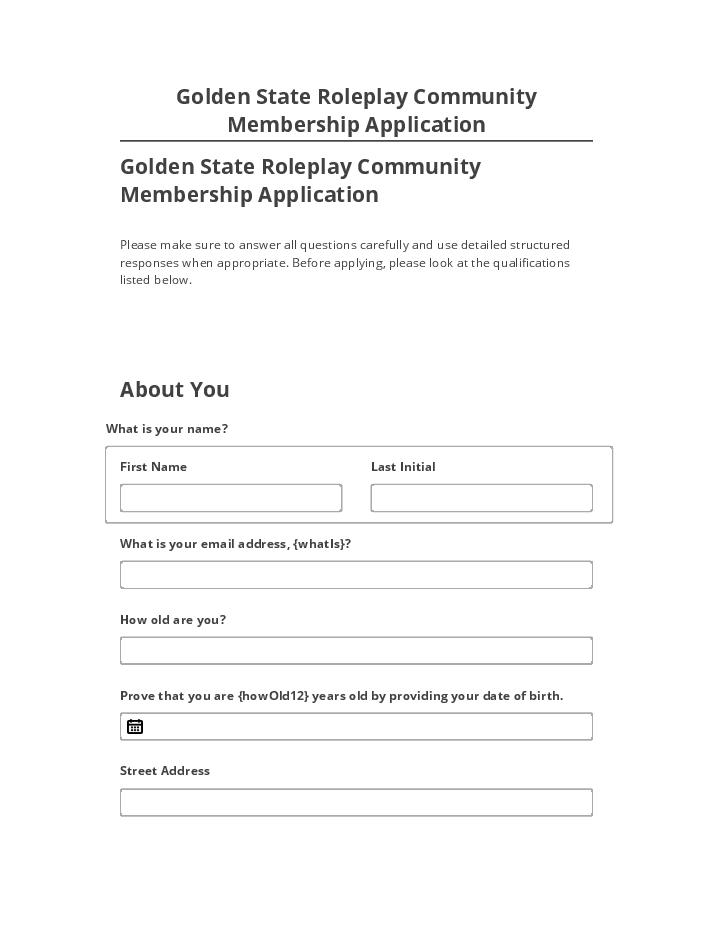 Arrange Golden State Roleplay Community Membership Application in Microsoft Dynamics