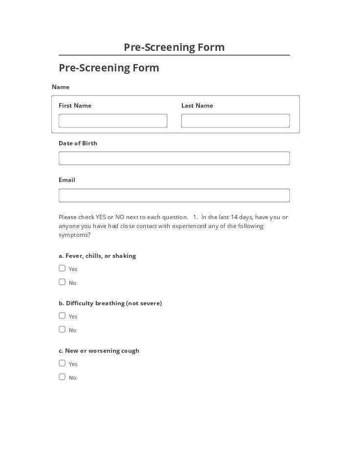 Integrate Pre-Screening Form