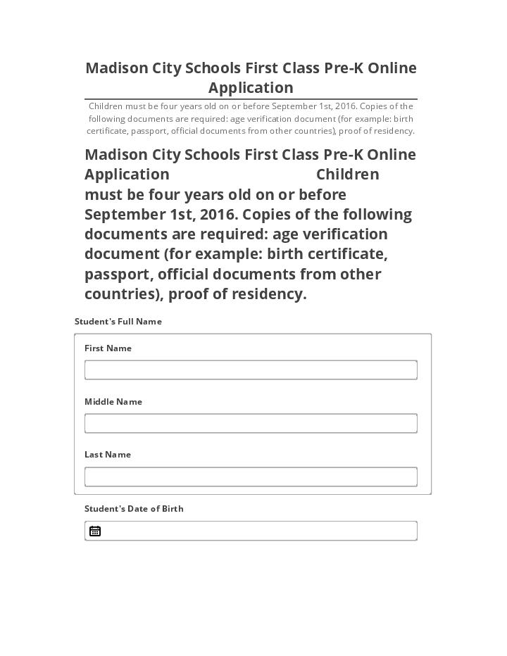 Pre-fill Madison City Schools First Class Pre-K Online Application from Netsuite