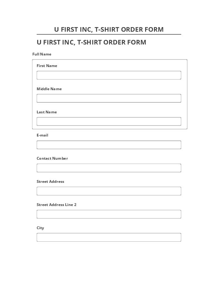 Incorporate U FIRST INC, T-SHIRT ORDER FORM in Salesforce