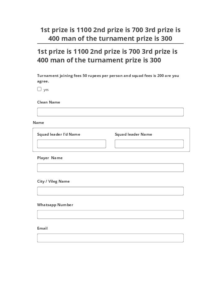 Arrange 1st prize is 1100 2nd prize is 700 3rd prize is 400 man of the turnament prize is 300 in Microsoft Dynamics