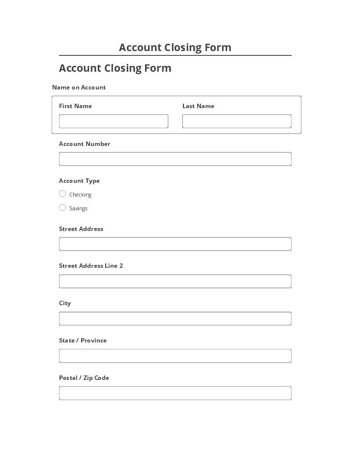 Arrange Account Closing Form