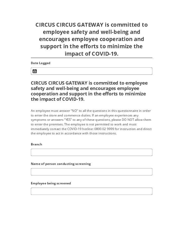 Update CIRCUS CIRCUS GATEWAY is committed to employee safety and well-being and encourages employee cooperation and support in the efforts to minimize the impact of COVID-19.